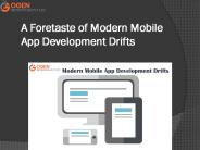 A Foretaste of Modern Mobile App Development Drifts