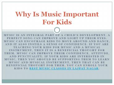 Why Music is Important for Kids