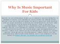Why Music is Important for Kids PowerPoint PPT Presentation