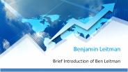 Brief Introduction of Benjamin Leitman