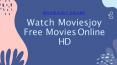 Watch Latest Movies on Moviesjoy Streaming PowerPoint PPT Presentation