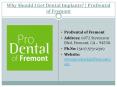 Why Should I Get Dental Implants | ProDental of Fremont PowerPoint PPT Presentation