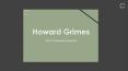 Howard Grimes - Provides Consultation in Revenue Development PowerPoint PPT Presentation