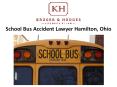 School Bus Accident Lawyer Hamilton, Ohio PowerPoint PPT Presentation