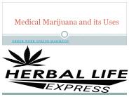 Medical Marijuana and Its uses