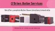 Condensing Boiler- O'Brien Boiler Services!