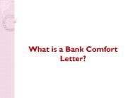 What is a Bank Comfort Letter?