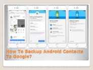 How To Backup Android Contacts To Google?