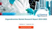 Organobromine Market Research Report 2019-2025