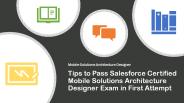 Grade A Mobile-Solutions-Architecture-Designer Practice Exam Questions to Secure Success