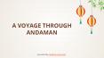 Adventure Awaits you in Andaman PowerPoint PPT Presentation