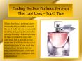 Finding the Best Perfume for Men That Last Long - Top 3 Tips PowerPoint PPT Presentation