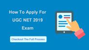 How to apply for UGC NET exam 2019