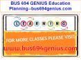 BUS 694 GENIUS Education Planning--bus694genius.com PowerPoint PPT Presentation