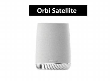 orbi satellite