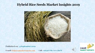 Hybrid Rice Seeds Market Insights 2019