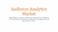 Audience Analytics Market PowerPoint PPT Presentation