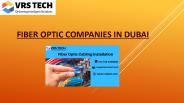 Fiber optic companies in Dubai | Fiber optic cabling Dubai