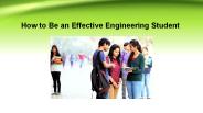 How to Be an Effective Engineering Student