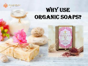 Natural Organic Soaps – Ayana Wellness (1)