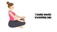 7 healthy benefits of practising yoga