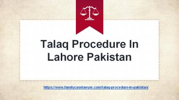 Talaq Procedure In Lahore Pakistan
