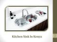 Specialty Kitchen Sink In Kenya: Learn About Different Types of Sinks PowerPoint PPT Presentation