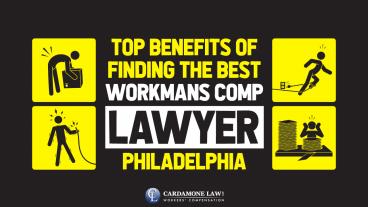 Top Benefits of Finding the Best Workmans comp lawyer Philadelphia ...