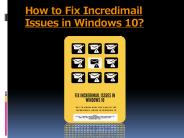 Fix Incredimail Issues in Windows 10