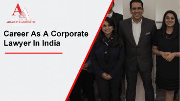 How To Build A Career As A Corporate Lawyer In India presentation ...