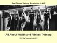 Why to Choose NYC  Fitness Training Classes PowerPoint PPT Presentation