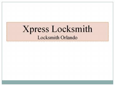 Xpress Locksmith