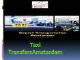 Taxi Transfers Amsterdam PowerPoint PPT Presentation