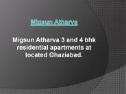Migsun Atharva 3 bhk