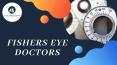 Fishers Eye Doctors (1) PowerPoint PPT Presentation