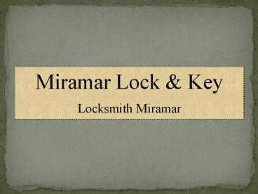 Miramar Lock & Key