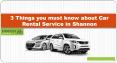 3 Tips about Car Rental Service in Shannon (1) PowerPoint PPT Presentation
