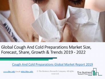 Global Cough And Cold Preparations Market 2019