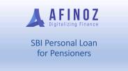 SBI Personal Loan for Pensioners