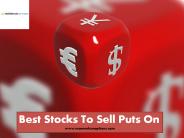 Best Stocks To Sell Puts On