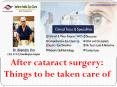 After cataract surgery: Things to be taken care of PowerPoint PPT Presentation