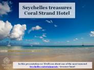 Seychelles treasure - Coral Strand Hotel