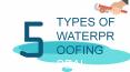5 Types Of Waterproofing To Seal Leaks PowerPoint PPT Presentation