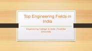 Top Engineering Fields in India - Avantika University