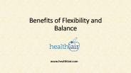 Benefits of Flexibility and Balance