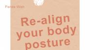 Re-align your body posture by Panda Wish