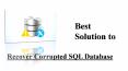 Recover Corrupted SQL Database MDF  / NDF Files PowerPoint PPT Presentation