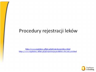 Procedury rejestracji leków