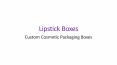 Custom lipstick boxes PowerPoint PPT Presentation