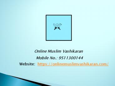 Muslim Kala Jadu Specialist